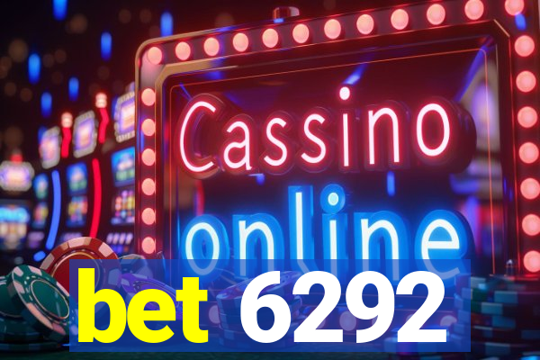 bet 6292